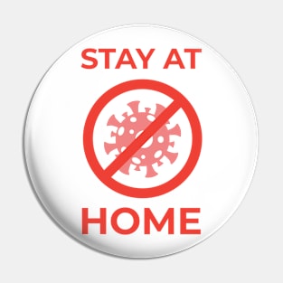 Stay At Home Corona Virus Covid-19 Pin