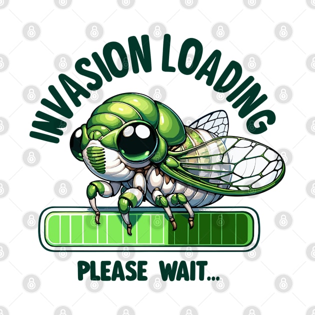 Cicada Invasion Loading Funny Cicada Summer by creative