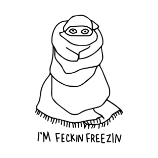 Freezin' T-Shirt