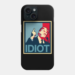 Idiot Trump Phone Case