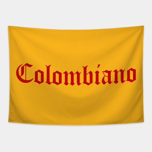 Colombiano Tapestry by MessageOnApparel