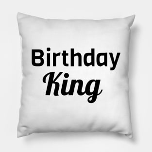 Birthday King Pillow