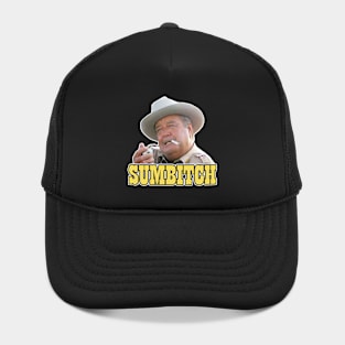 Sumbitch |  ⁠Smokey And The Bandit Buford T Justice Hat