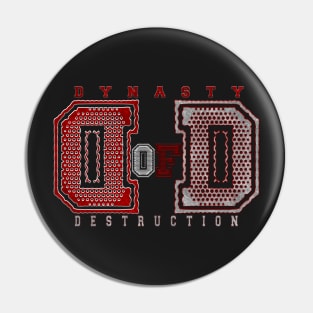 D.o.D "Dynasty of Destruction" Shirt Pin