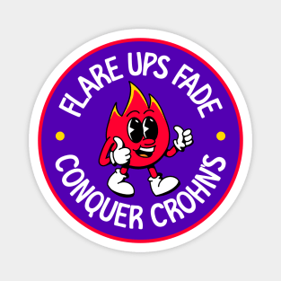 Flare Ups Fade, Conquer Crohn's - Crohn's Disease Magnet