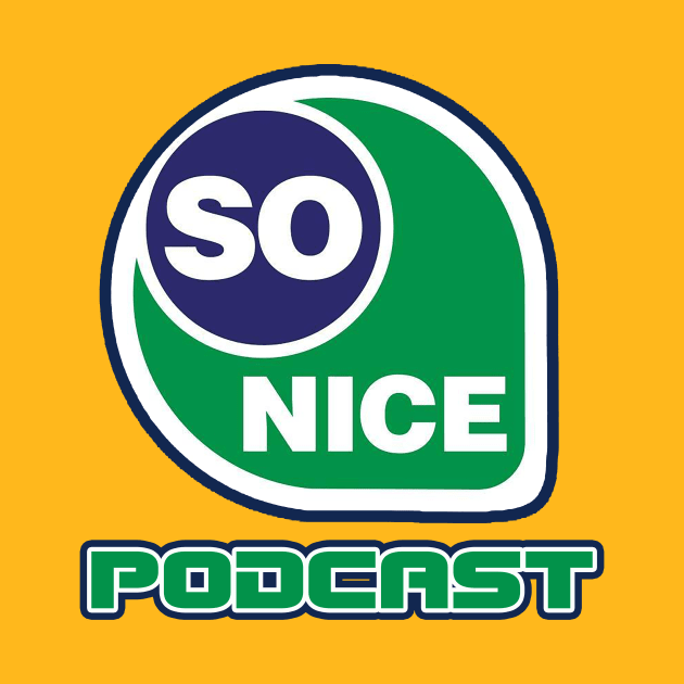 SO NICE PODCAST by SOSIS SO NICE PODCAST