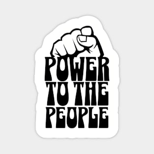 Power To the People Magnet