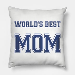 World's Best Mom Athletic Pillow