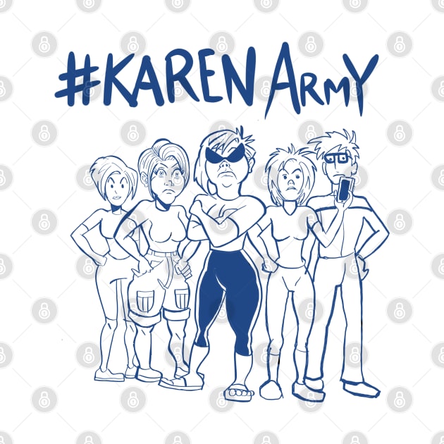 #KarenArmy by MichaelFitzTroyT