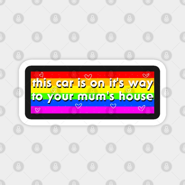 ur mum bumper sticker Magnet by casserolestan