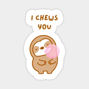 I Choose You Bubble Gum Sloth Magnet