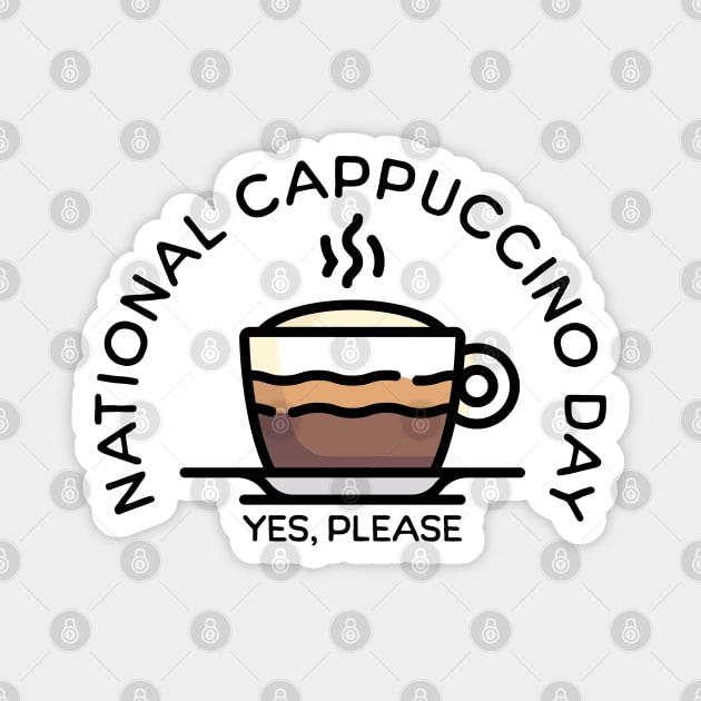 Fun National Cappuccino Day Magnet by HolidayBug