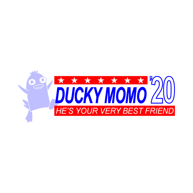 Ducky Momo Presidential Campaign by GrumpyVulcanCampaign