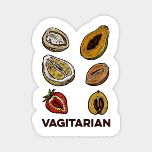 Vagitarian papaya durian strawberry funny gift Magnet