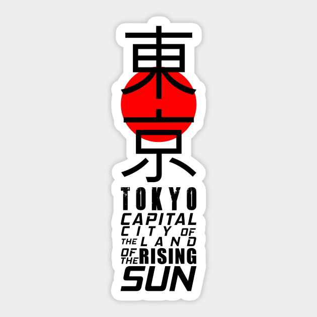 Japan Tokyo Land Of The Rising Sun Japanese Kanji Tokyo Sticker Teepublic