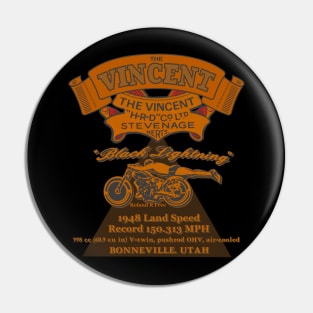 The Vincent Black Lightning Motorcycle Pin