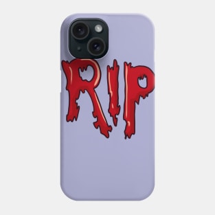 RIP Phone Case