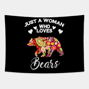 Just A Woman Who Loves Bears Tapestry