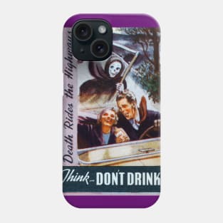 1935 Don't Drink Phone Case