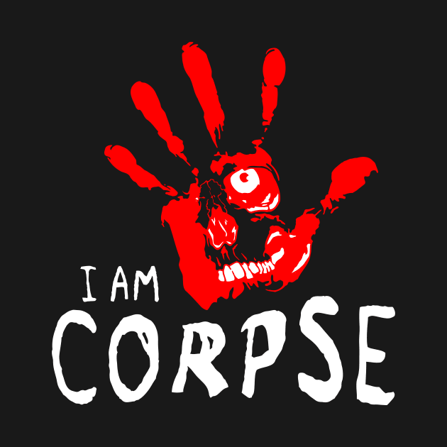 I am Corpse by MoodyChameleon