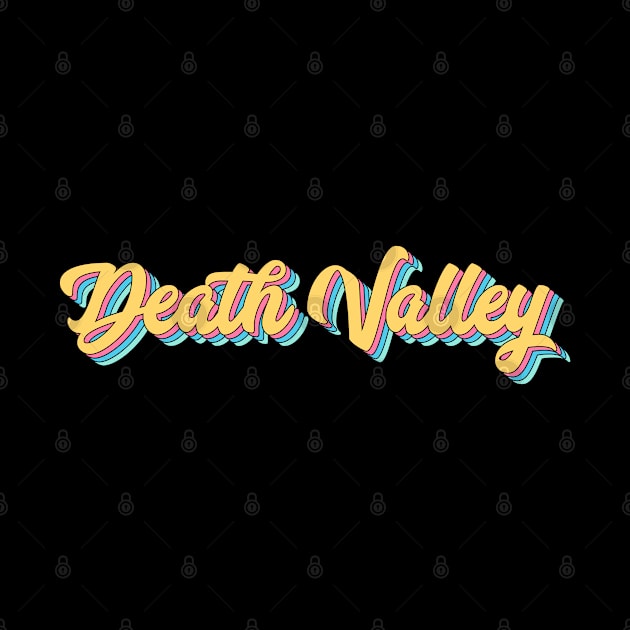 Death Valley California Retro Yellow Script by modeoftravel