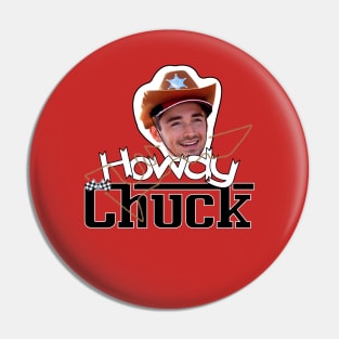 Howdy Chuck Pin