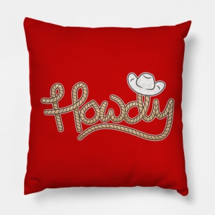 Howdy Pillow