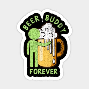 beer buddy - funny Magnet