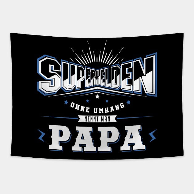 Superhelden ohne Umhang nennt man Papa Tapestry by HBfunshirts