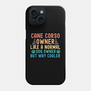 Cane Corso Owner Phone Case