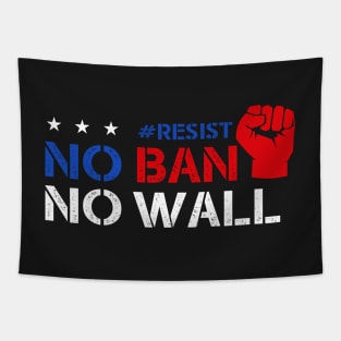 No Ban No Wall Resist Tapestry