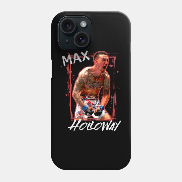 Max-Holloway Phone Case by edongskithreezerothree