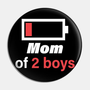 Mom of 2 Boys: Double the Trouble, Double the Fun Pin