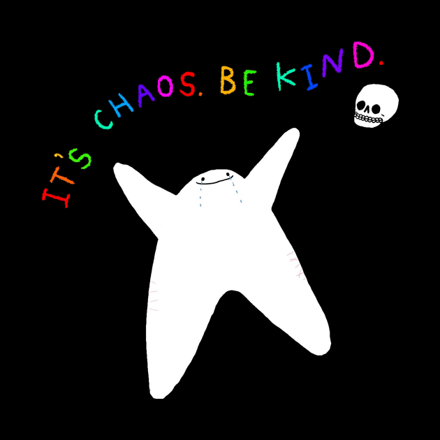 It's chaos by lousydrawingsforgoodpeople