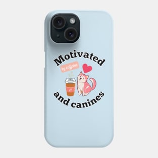 Motivated By Caffeine And Canines Coffee Dog Doggo Doggy Puppy Lover Gifts Phone Case