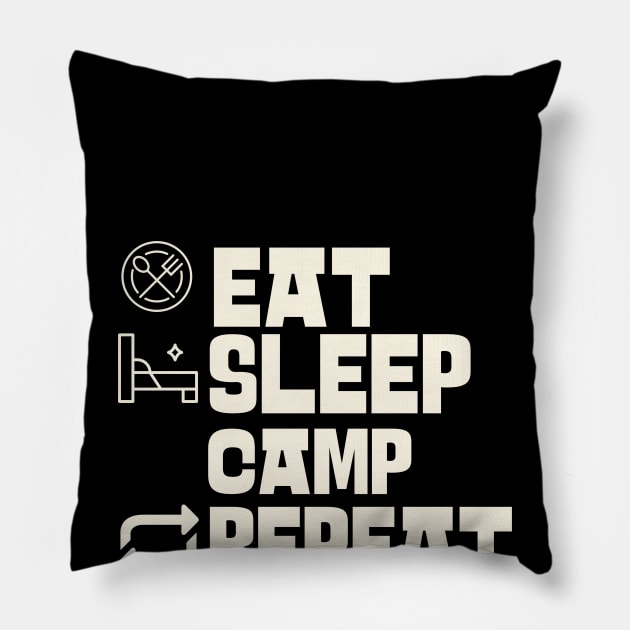 Eat Sleep Camp Repeat Pillow by Personality Tees