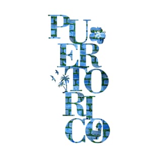 Puerto Rico San Juan Cobblestones Text Photography Garita Flower Palms T-Shirt