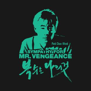 Sympathy for Mr. Vengeance T-Shirt