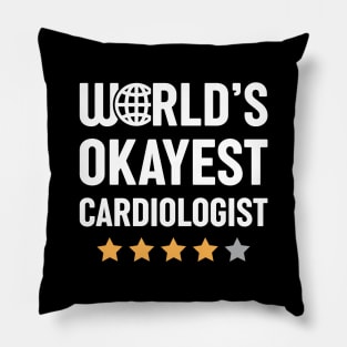 World's Okayest Cardiologist Pillow