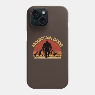 Mountain Dude Vintage Bigfoot Hiking Phone Case