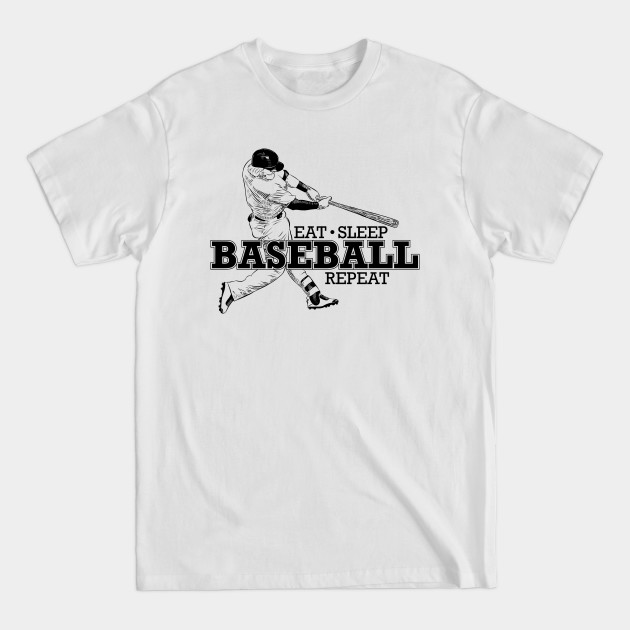 Discover eat sleep baseball repeat - Eat Sleep Baseball Repeat - T-Shirt