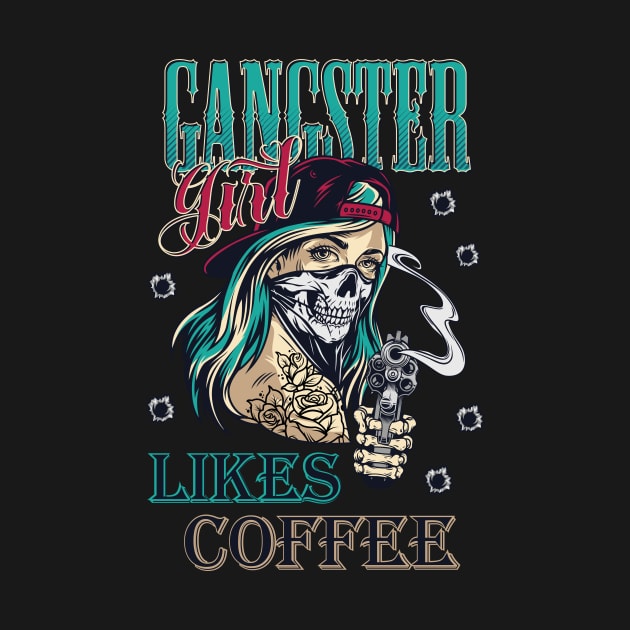 Gangster girl likes coffee by Muse