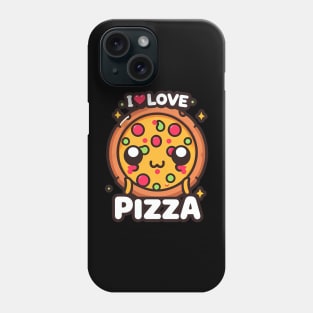 I LOVE PIZZA Phone Case