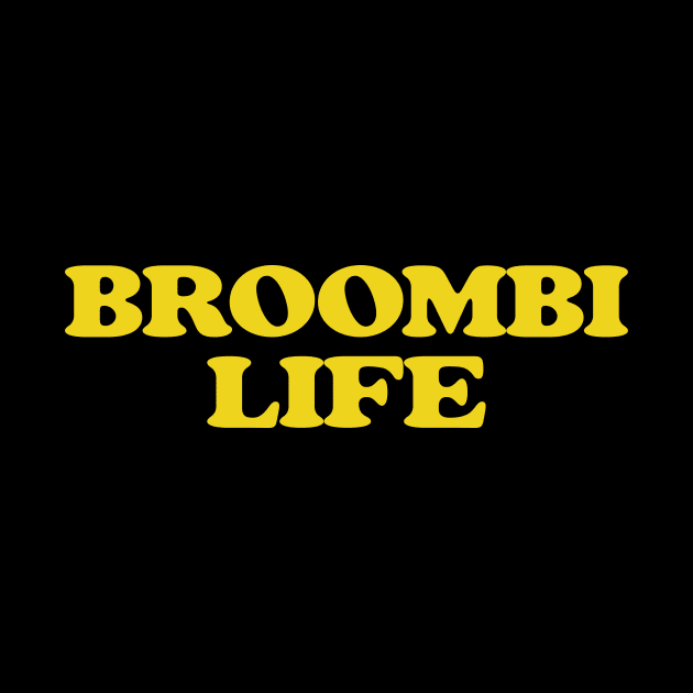 Broombi Life by Friend Gate