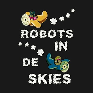 robots in de skies T-Shirt