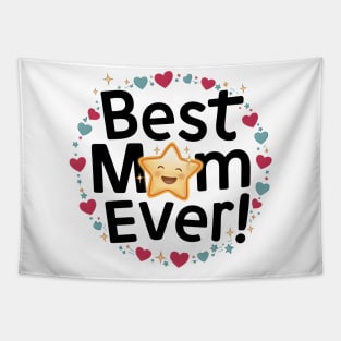 Best Mom Ever circle love Tapestry