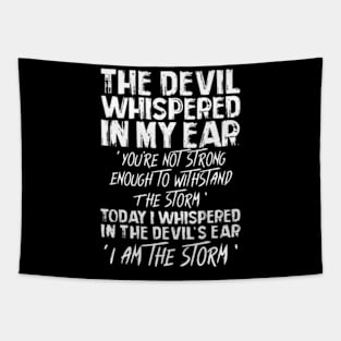 The Devil Whispered In My Ear Devil Quote Tapestry