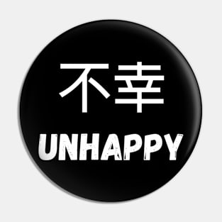 Unhappy Pin