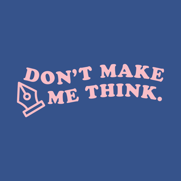 Don't make me think ux designer by annacush