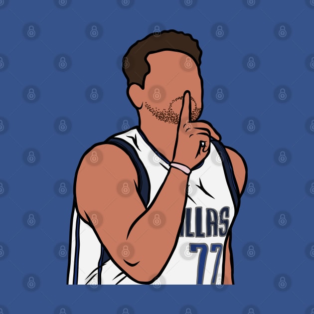 Luka Doncic "Shhh" Celebration by rattraptees